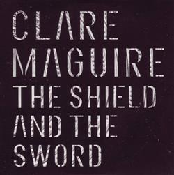 Download Clare Maguire - The Shield And The Sword