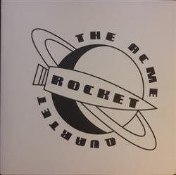 Download Acme Rocket Quartet - High Centurions