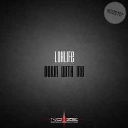 Download Lohlife - Down With Me