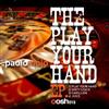 Paolo Mojo - The Play Your Hand EP