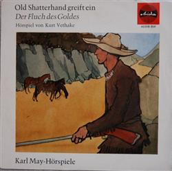 Download Kurt Vethake - Old Shatterhand Greift Ein Der Fluch Des Goldes