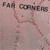 descargar álbum Far Corners - Far Corners