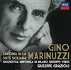 Album herunterladen Gino Marinuzzi, Orchestra Sinfonica Di Milano Giuseppe Verdi, Giuseppe Grazioli - Sinfonia in La Suite Siciliana