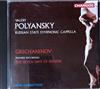 online luisteren Alexander Gretchaninov, Valéry Polyansky, The Russian State Symphony Cappella - The Seven Days Of Passion