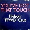 lytte på nettet Nelson FFWD Cruz - Youve Got That Touch