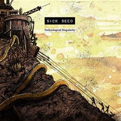 Download Sick Seed - Technological Singularity