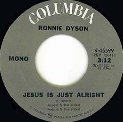 Download Ronnie Dyson - Jesus Is Just Alright Love Is Slipping Away