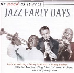 Download Various - As Good As It Gets Jazz Early Days