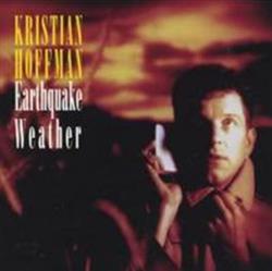 Download Kristian Hoffman - Earthquake Weather