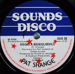 Download Pat Shange - Kudala Ngikulindile Ukungethembeki