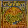 baixar álbum The Bushburys - Brand New Day