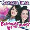 last ned album Sarah & Julia - Celebrate Were Young