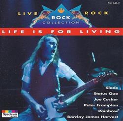 Download Various - Live Rock Life Is For Living