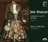 online luisteren John Dowland Paul O'Dette - Complete Lute Works Volumes 1 5