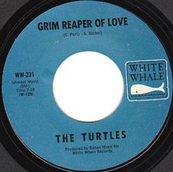 Download The Turtles - Grim Reaper Of Love Come Back