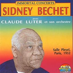 Download Sidney Bechet Avec Claude Luter Et Son Orchestre - Salle Pleyel Paris 1952