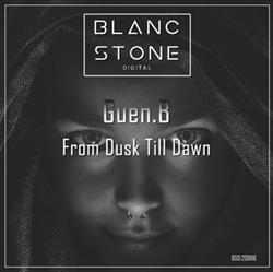 Download Guen B - FROM DUSK TILL DAWN