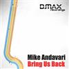 ladda ner album Mike Andavari - Bring Us Back