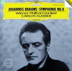 Download Johannes Brahms Wiener Philharmoniker, Carlos Kleiber - Symphony No 4