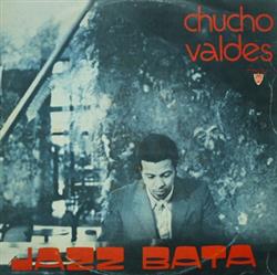 Download Chucho Valdes - Jazz Bata