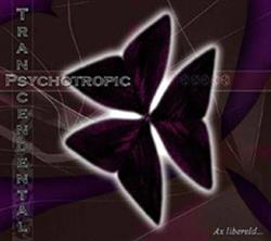 Download Psychotropic Transcendental - Ax Libereld