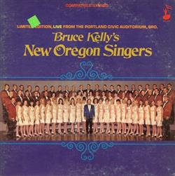 Download Bruce Kelly's New Oregon Singers - Live From The Portland Civic Auditorium SRO