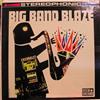 lataa albumi The Bob Freedman Orchestra - Big Band Blaze