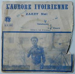 Download Zakry Nöel & L'Aurore Ivoirienne - Yakebonou