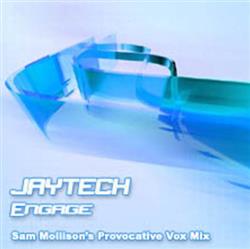 Download Jaytech - Engage Sam Mollisons Provocative Vox Mix