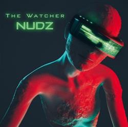 Download Nudz - The Watcher