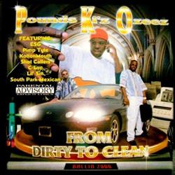 Download Pounds Ki'z Ozeez - From Dirty To Clean