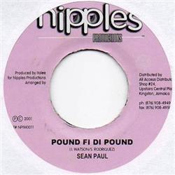 Download Sean Paul - Pound Fi Di Pound