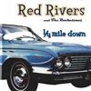 escuchar en línea Red Rivers And The Rocketones - 14 Mile Down