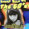 kuunnella verkossa Various - Super Hits Of The 1960s