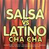 baixar álbum Various - Salsa Vs Latino Cha Cha