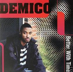 Download Demico - Better With Time