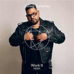 Download Junior Sanchez - Work It