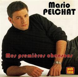 Download Mario Pelchat - Mes Premières Chansons