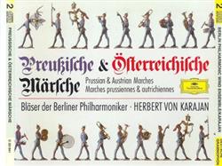 Download Herbert von Karajan - Preußische Österreichische Märsche