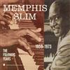 last ned album Memphis Slim - The Folkways Years 1959 1973