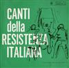 lytte på nettet Various - Canti Della Resistenza Italiana 2