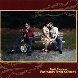 Download David Stephens - Postcards From Sadness