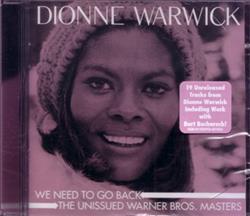 Download Dionne Warwick - We Need To Go Back The Unissued Warner Bros Masters