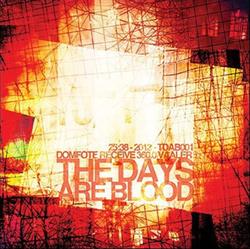 Download The Days Are Blood - Domfote Receive 3600 Vaaler