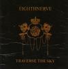 online luisteren Eighthnerve - Traverse The Sun