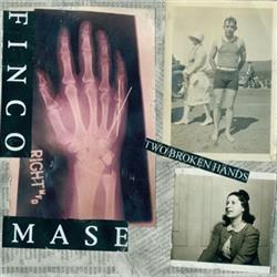 Download Finco Mase - Two Broken Hands