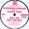 last ned album Alexander Purkart Meet's The Plastic Park - On On