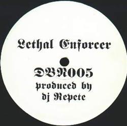 Download DJ Repete - Lethal Enforcer