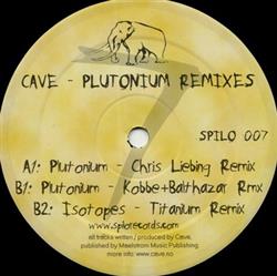 Download Cave - Plutonium Remixes