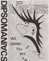 descargar álbum Dipsomaniacs - We Drink Till We Fall